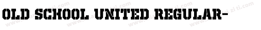 Old School United Regular字体转换